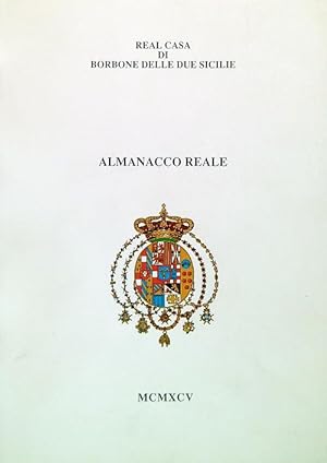 Almanacco Reale 1995 Real Casa di Borbone delle due Sicilie