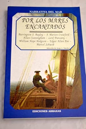 Seller image for Por los mares encantados for sale by Alcan Libros