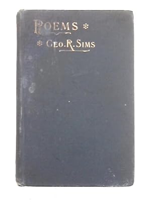 Imagen del vendedor de The Poetical Works of George R. Sims a la venta por World of Rare Books