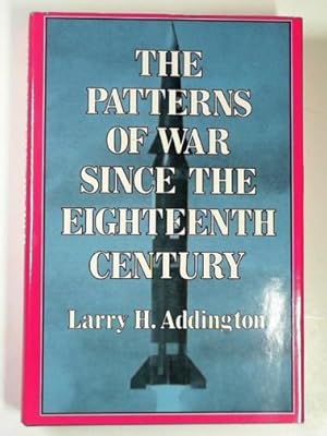 Seller image for Patterns of war since the Eighteenth Century for sale by Cotswold Internet Books