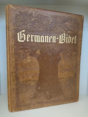 Germanen-Bibel. Aus heiligen Schriften germanischer Völker Handgezeichnetes nummeriertes Prachtex...