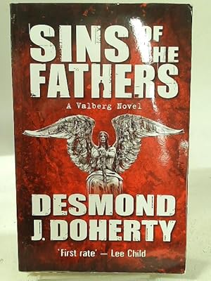 Imagen del vendedor de Sins of the Fathers: A Valberg Novel a la venta por World of Rare Books