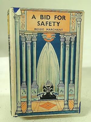 Imagen del vendedor de A Bid for Safety a la venta por World of Rare Books