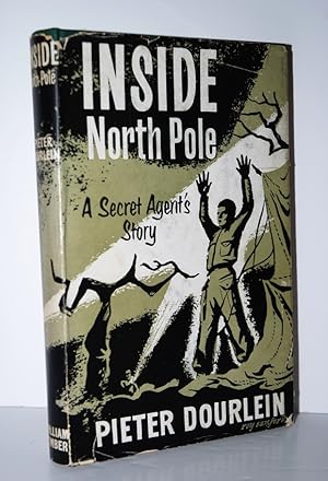 Seller image for Inside North Pole A Secret Agent's Story for sale by Nugget Box  (PBFA)