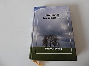 Seller image for Die Bibel für jeden Tag. Hardcover for sale by Deichkieker Bücherkiste