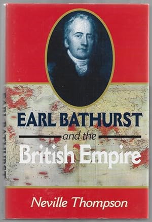 Immagine del venditore per Earl Bathurst and the British Empire 1762-1834 venduto da Sonnets And Symphonies