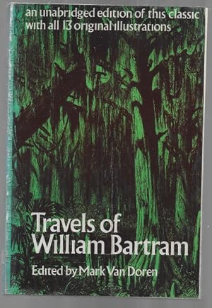 Image du vendeur pour Travels of William Bartram mis en vente par Sonnets And Symphonies