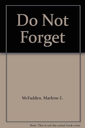 Seller image for Do Not Forget for sale by Redux Books