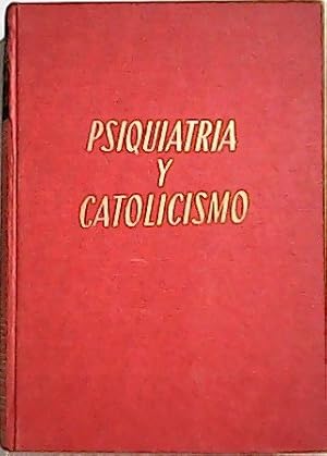 Immagine del venditore per Psiquiatra y catolicismo. venduto da Librera y Editorial Renacimiento, S.A.