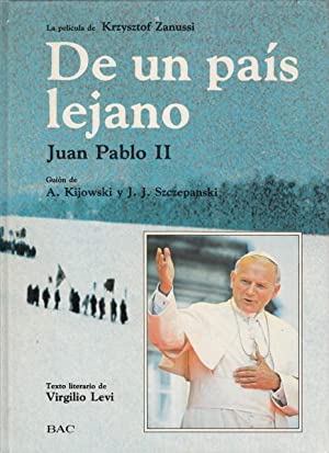 Seller image for De un pas lejano. Juan Pablo II. for sale by Librera y Editorial Renacimiento, S.A.