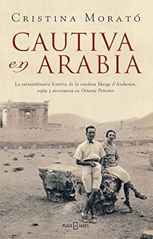 Imagen del vendedor de Cautiva en Arabia. a la venta por Librera y Editorial Renacimiento, S.A.