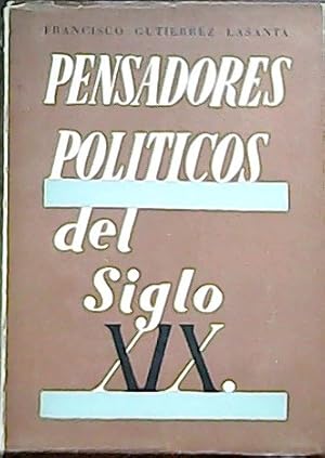 Bild des Verkufers fr Pensadores Polticos de Siglo XIX. zum Verkauf von Librera y Editorial Renacimiento, S.A.