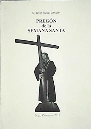 Imagen del vendedor de Pregn de la Semana Santa. cija, Cuaresma 2011. a la venta por Librera y Editorial Renacimiento, S.A.