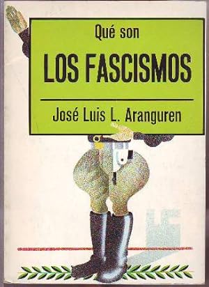 Seller image for Qu son los fascismos. for sale by Librera y Editorial Renacimiento, S.A.