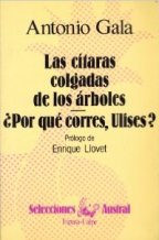 Imagen del vendedor de Las ctaras colgadas de los rboles - Por qu corres, Ulises? Prlogo de Enrique Llovet. Teatro. a la venta por Librera y Editorial Renacimiento, S.A.