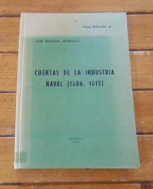 Imagen del vendedor de Cuentas de la Industria Naval (1406,1415) a la venta por Librera Camino Bulnes