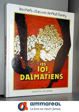 Image du vendeur pour Les 101 dalmatiens mis en vente par Ammareal
