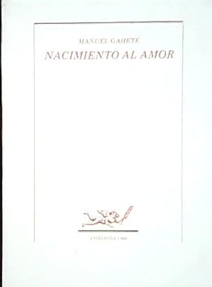 Immagine del venditore per Nacimiento al amor. venduto da Librera y Editorial Renacimiento, S.A.