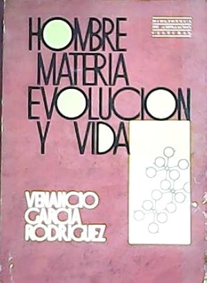 Seller image for Hombre, materia, evolucin y vida. for sale by Librera y Editorial Renacimiento, S.A.