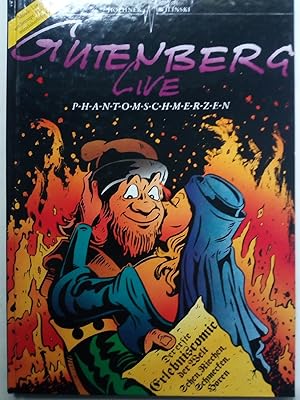 Seller image for Gutenberg - live Phantomschmerzen - Der erste Erlebniscomic der Welt Sehen, Riechen, Schmecken, Hren + 1 Schallplatte, 1 Rubbelkarte for sale by Versandantiquariat Jena