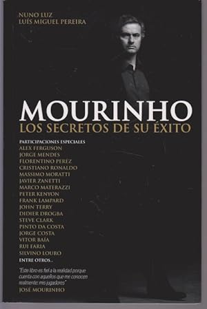 Seller image for MOURINHO. LOS SECRETOS DE SU EXITO for sale by LIBRERIA TORMOS
