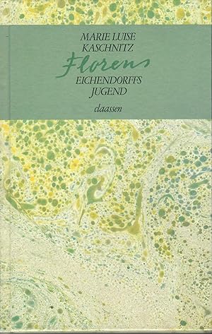 Seller image for Florens - Eichendorffs Jugend; Erstausgabe 1984 - EA - WG 60 for sale by Walter Gottfried
