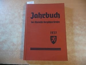 Jahrbuch des Rheinisch-Bergischen Kreises 1937 - Kreisleiter Walter Aldinger, M.d.R. mit Vorwort ...