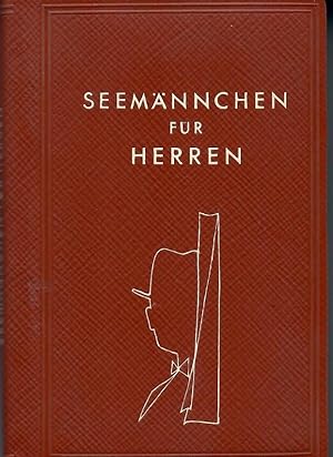 Seller image for Seemnnchen fr Herren ; Mit farbigen Bildern von Jochen Bartsch - "Die Seemnnchen" Band 19 - Erstausgabe 1957 - EA - WG 11 for sale by Walter Gottfried
