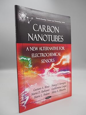 Seller image for Carbon Nanotubes: A New Alternative for Electrochemical Sensors for sale by ROBIN SUMMERS BOOKS LTD