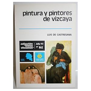 Seller image for PINTURA Y PINTORES DE VIZCAYA for sale by Librera Salamb