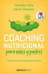 Seller image for Coaching nutricional para nios y padres for sale by Agapea Libros