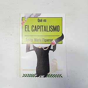 Imagen del vendedor de QU ES EL CAPITALISMO a la venta por LIBRERIA CLIO