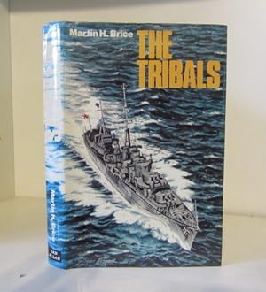 Imagen del vendedor de The Tribals: Biography of a Destroyer Class a la venta por BRIMSTONES