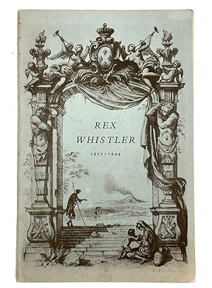 Rex Whistler 1905-1944 A Memorial Exhibition.