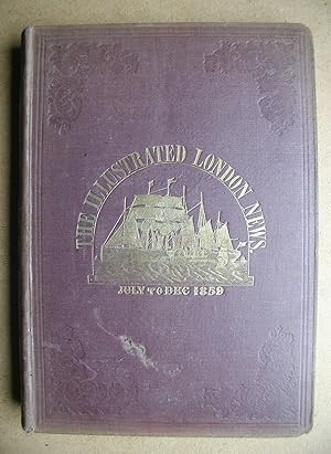 The Illustrated London News. Vol. XXXV. July to Dec 1859.