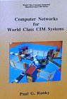 Seller image for Computer networks for world class CIM systems for sale by WeBuyBooks