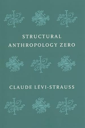 Immagine del venditore per Structural Anthropology Zero venduto da GreatBookPrices