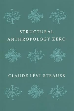 Imagen del vendedor de Structural Anthropology Zero a la venta por GreatBookPrices