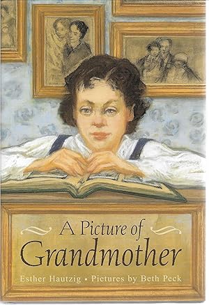 Seller image for A Picture of Grandmother for sale by Cher Bibler