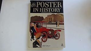 Imagen del vendedor de The Poster In History a la venta por Goldstone Rare Books