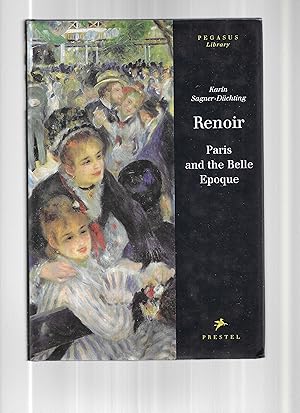 Bild des Verkufers fr RENOIR: Paris And The Belle Epoque. zum Verkauf von Chris Fessler, Bookseller