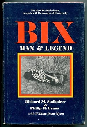 Seller image for Bix: Man and Legend for sale by Book Happy Booksellers