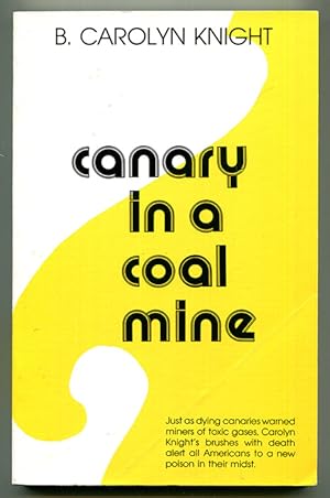 Canary in a Coal Mine