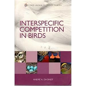 Imagen del vendedor de Interspecific Competition in Birds a la venta por Buteo Books
