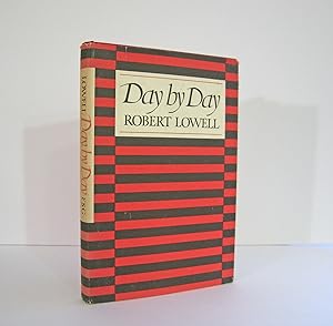 Seller image for Day by Day, Poems by Robert Lowell, Confessional Poet. Frontispiece Drawing by Francis Parker. Second Printing, 1977, Published by Farrar Straus & Giroux. Hardcover Format. for sale by Brothertown Books