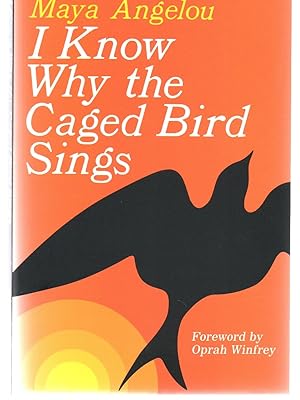 I Know Why the Caged Bird Sings