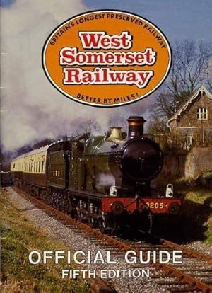 Bild des Verkufers fr West Somerset Railway Official Guide zum Verkauf von WeBuyBooks