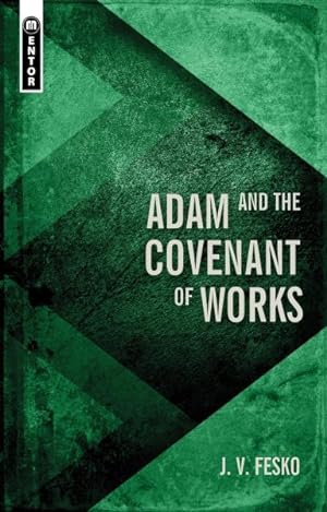 Immagine del venditore per Adam and the Covenant of Works venduto da GreatBookPrices