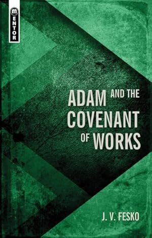 Immagine del venditore per Adam and the Covenant of Works venduto da GreatBookPrices