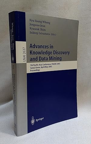 Advances in Knowledge Discovery and Data Mining: 7th Pacific-Asia Conference, PAKDD 2003. Seoul, ...